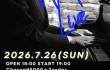 2026年7月26日（日）＠MENTAO  LIVE　BIRDLAND