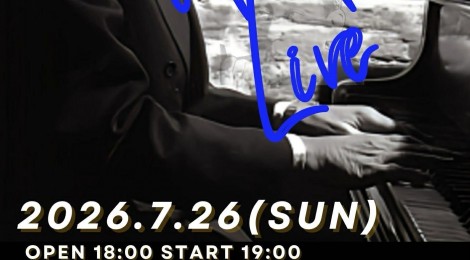 2026年7月26日（日）＠MENTAO  LIVE　BIRDLAND